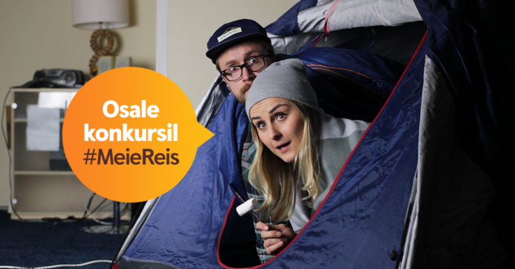 Osale konkusil #meiereis. Mees ja naine telgis.