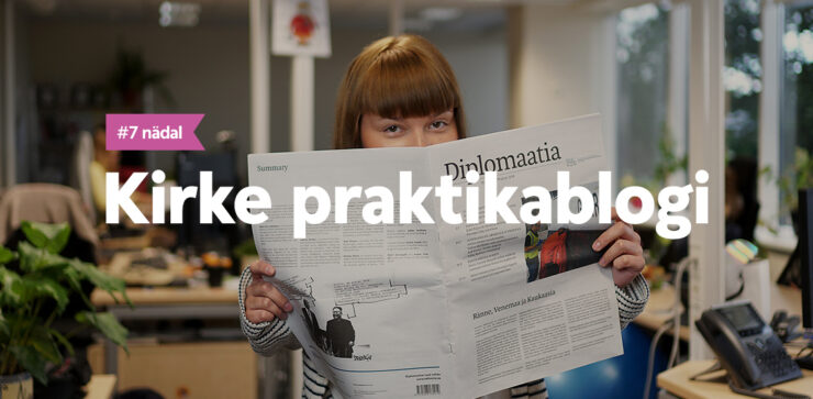 Kirke Praktikablogi 7.osa