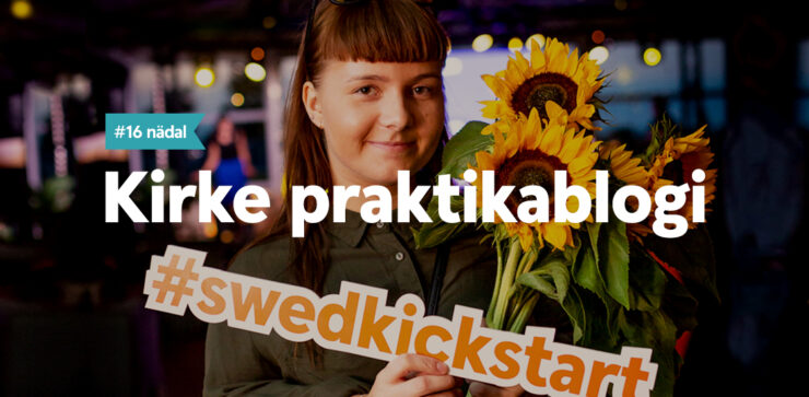 Praktikablogi bänner. 16.nädal