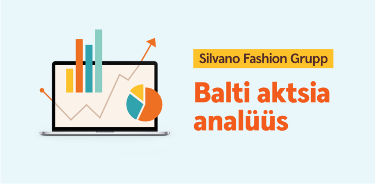 Silvano Fashion group, Balti aktsia analüüs.
