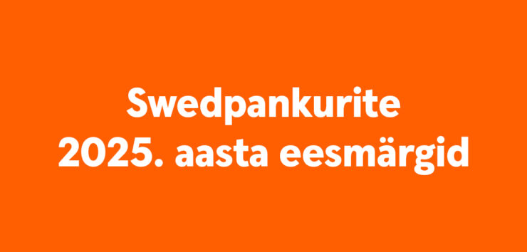 Swedbankurite 2025.a eesmärgid bänner.