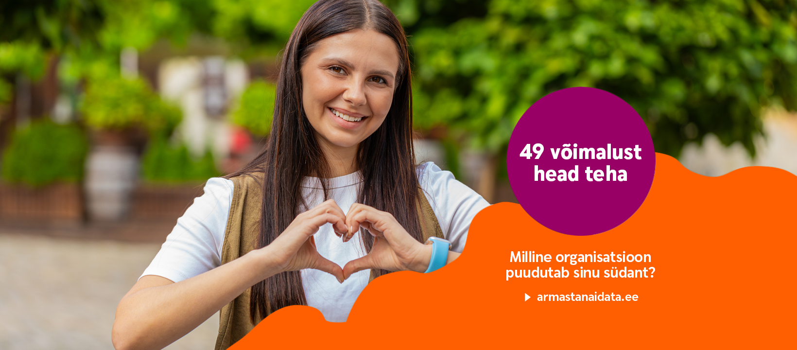 Kuus uut võimalust head teha