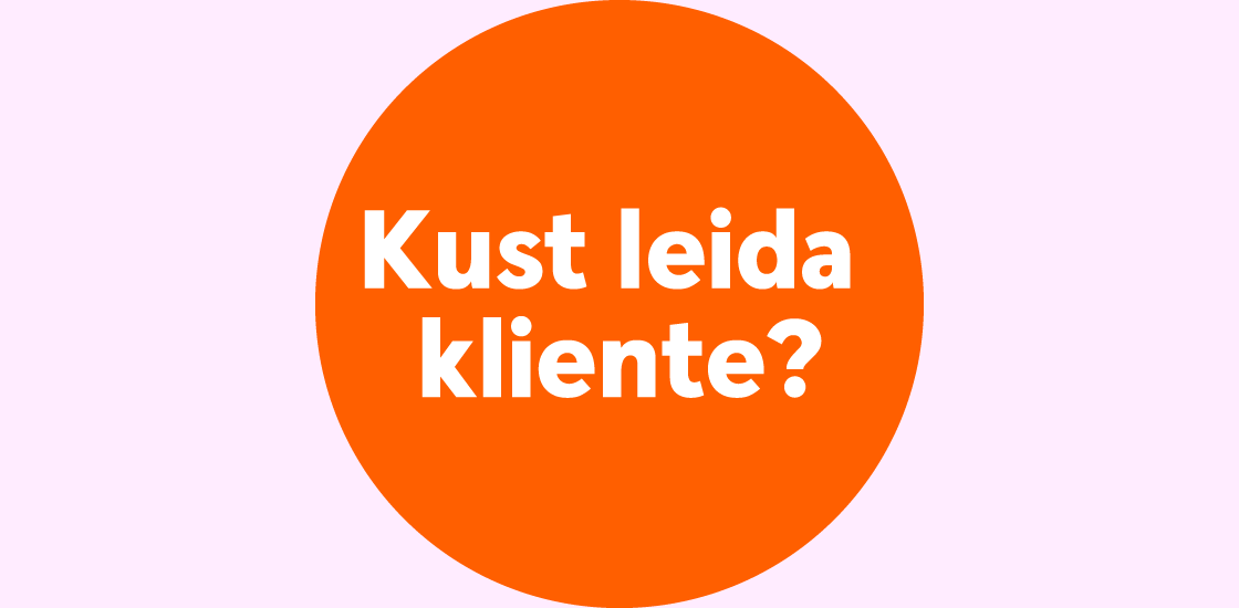 Swedbanki brändingus sõnum "Kust leida kliente?"